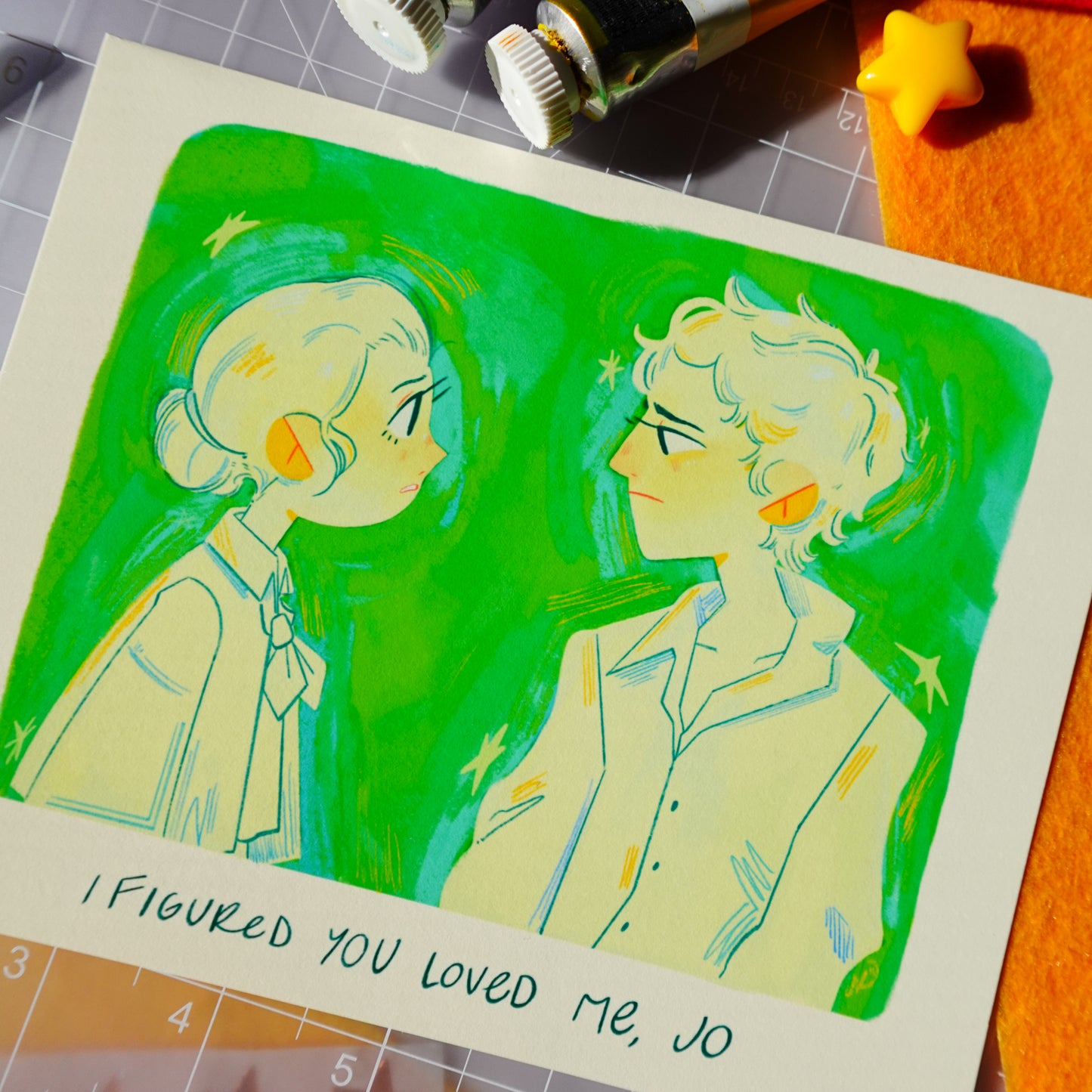 i figured you loved me, Jo - art print
